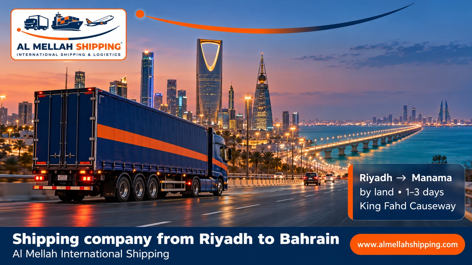 Best shipping company from Riyadh to Bahrain — Al Mellah International Shipping