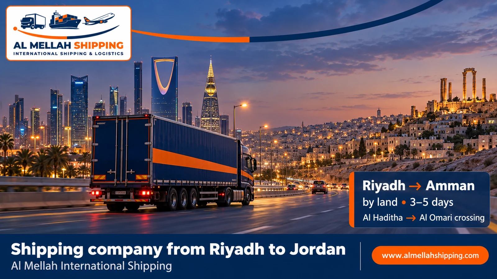 Best shipping company from Riyadh to Jordan — Al Mellah International Shipping