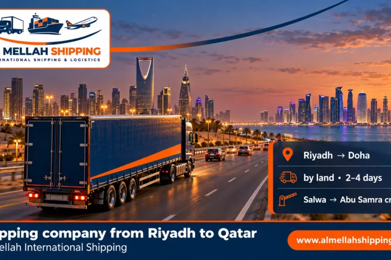 Best shipping company from Riyadh to Qatar — Al Mellah International Shipping