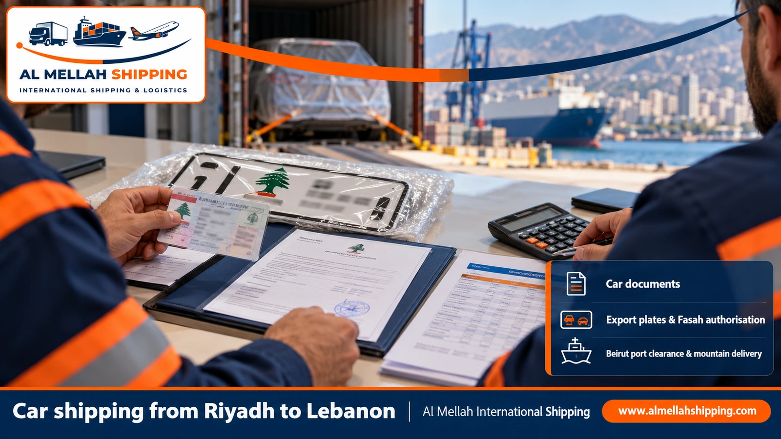 Documents for shipping a car from Riyadh to Lebanon