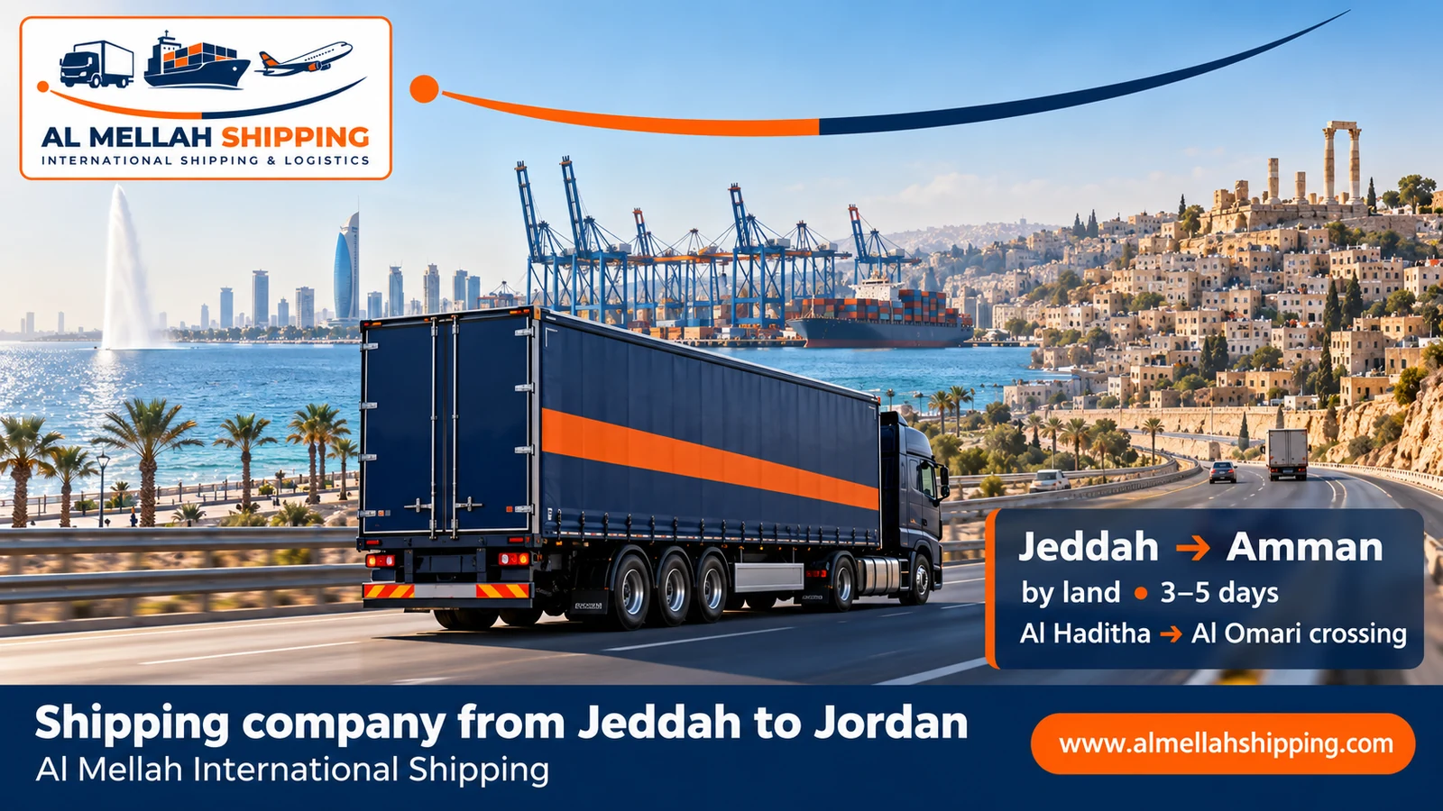 Cheapest shipping company from Jeddah to Jordan — Al Mellah International Shipping