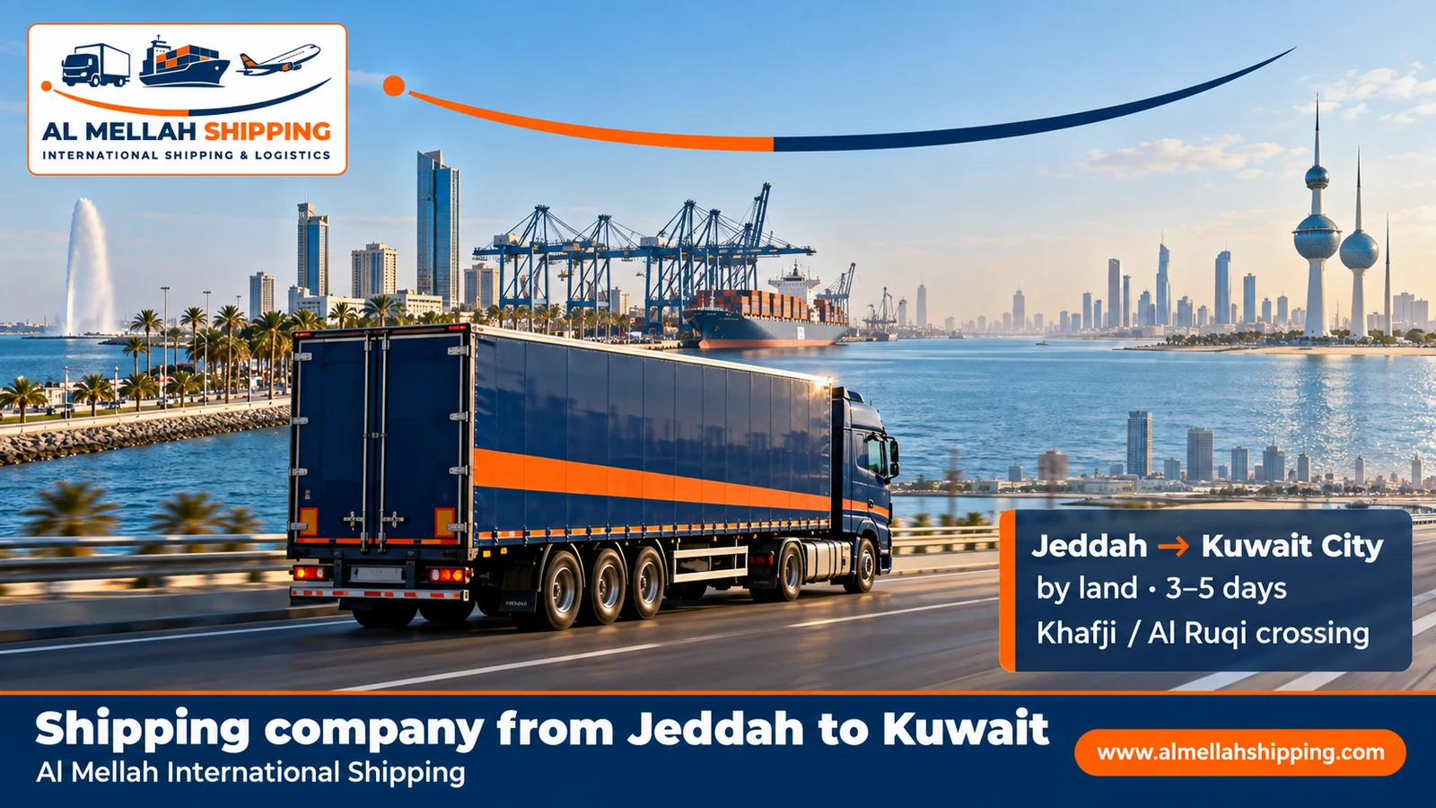 Cheapest shipping company from Jeddah to Kuwait — Al Mellah International Shipping