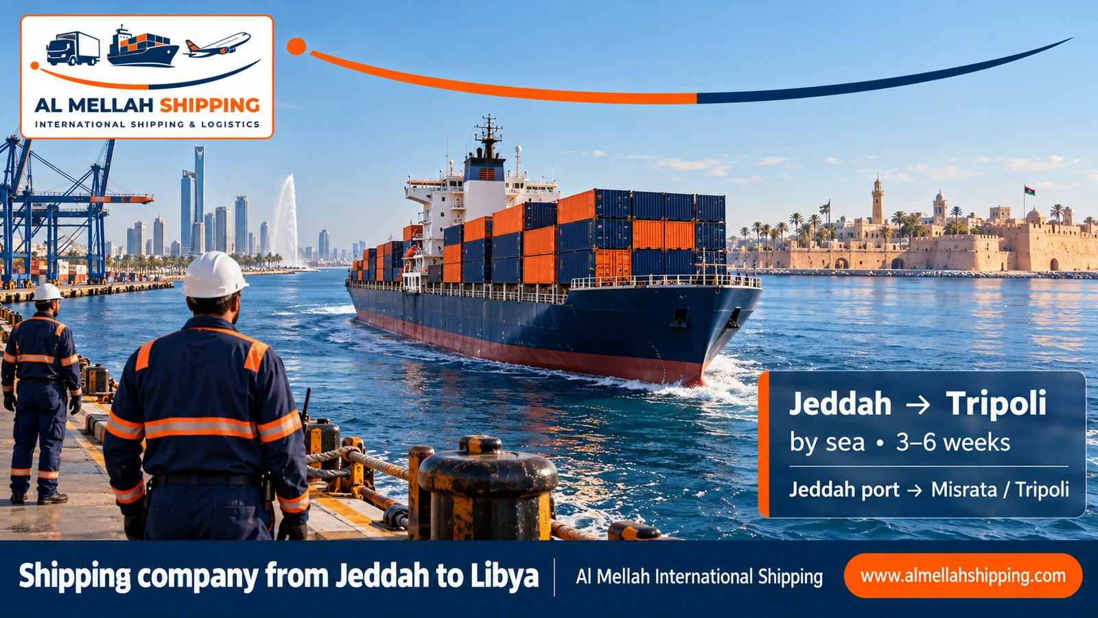 Cheapest shipping company from Jeddah to Libya — Al Mellah International Shipping