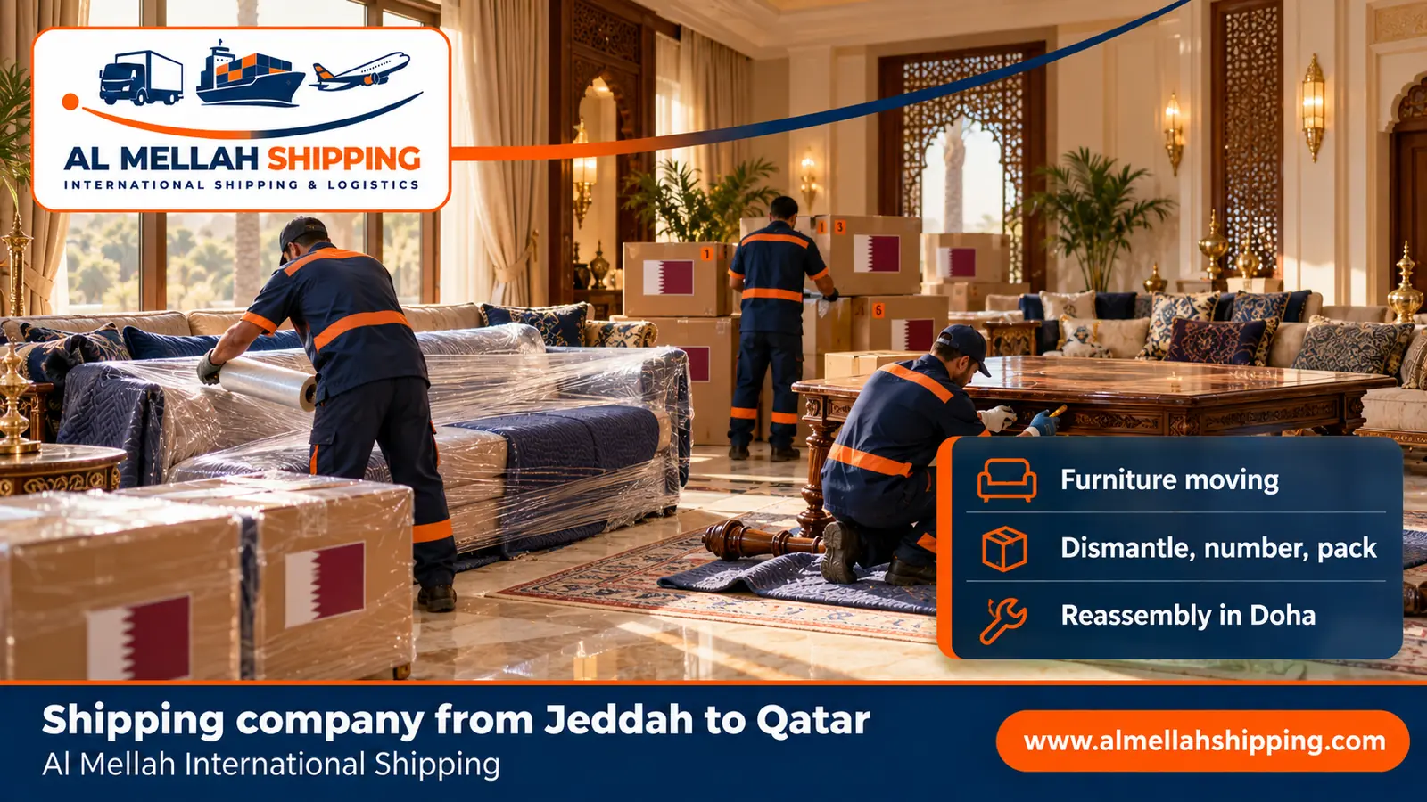 Furniture moving from Jeddah to Qatar with dismantling, packing and reassembly