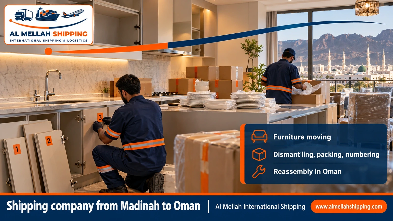 Furniture moving from Madinah to Oman with dismantling, packing and reassembly