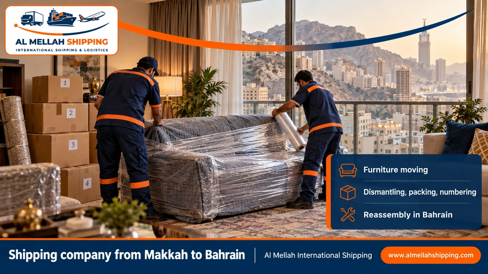 Household goods moving from Makkah to Bahrain with dismantling, packing and reassembly