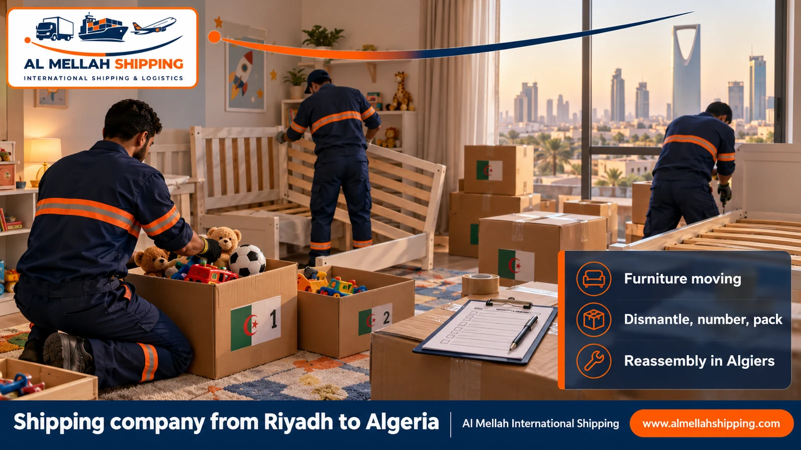 Furniture moving from Riyadh to Algeria with dismantling, packing and reassembly