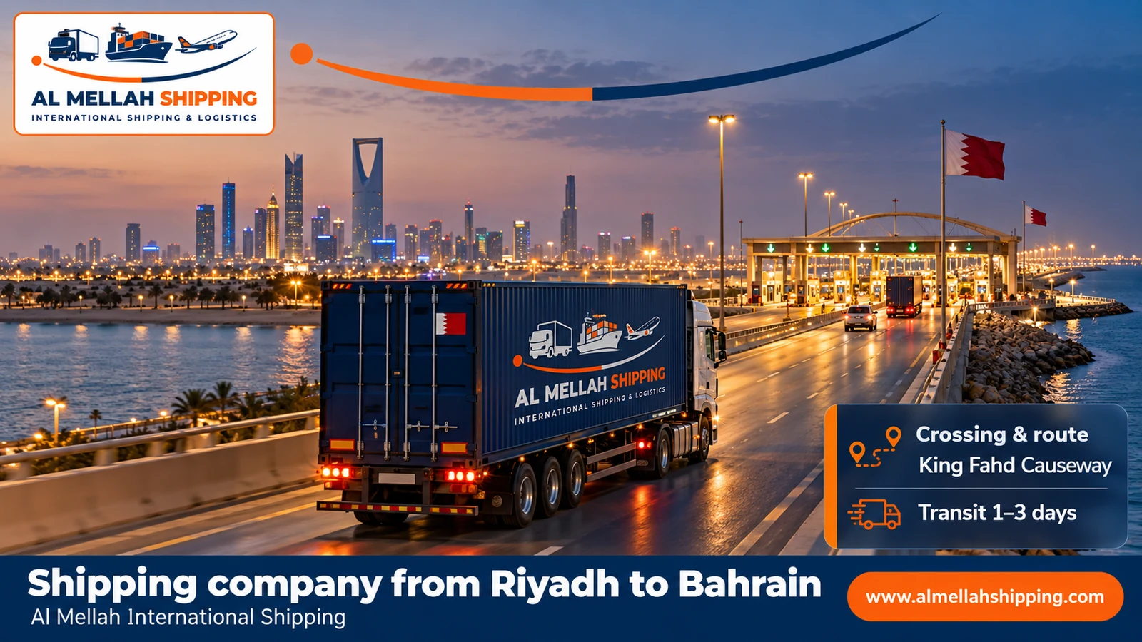 Shipping route from Riyadh to Bahrain via the King Fahd Causeway