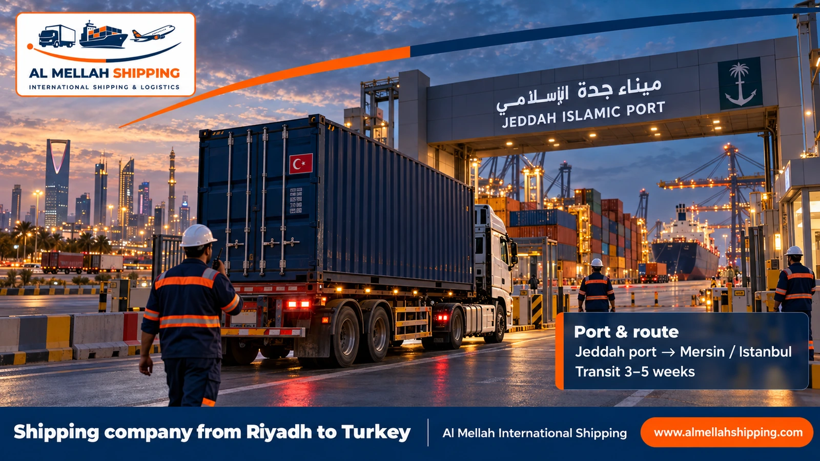 Sea shipping from Riyadh to Turkey via Jeddah Islamic Port