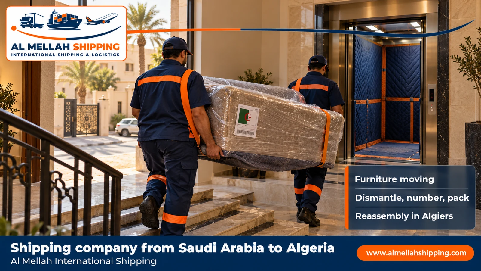 Furniture moving from Saudi Arabia to Algeria with dismantling, packing and reassembly