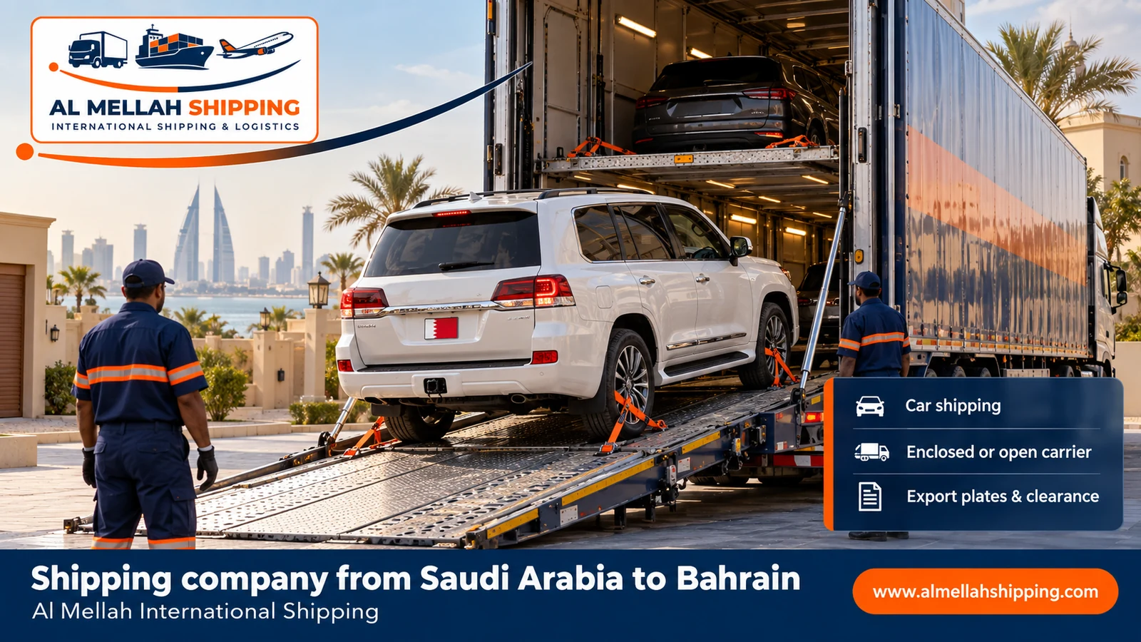 Car shipping from Saudi Arabia to Bahrain with Al Mellah