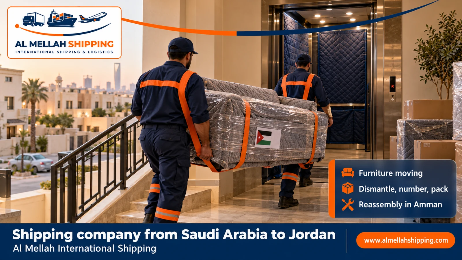 Furniture moving from Saudi Arabia to Jordan with dismantling, packing and reassembly