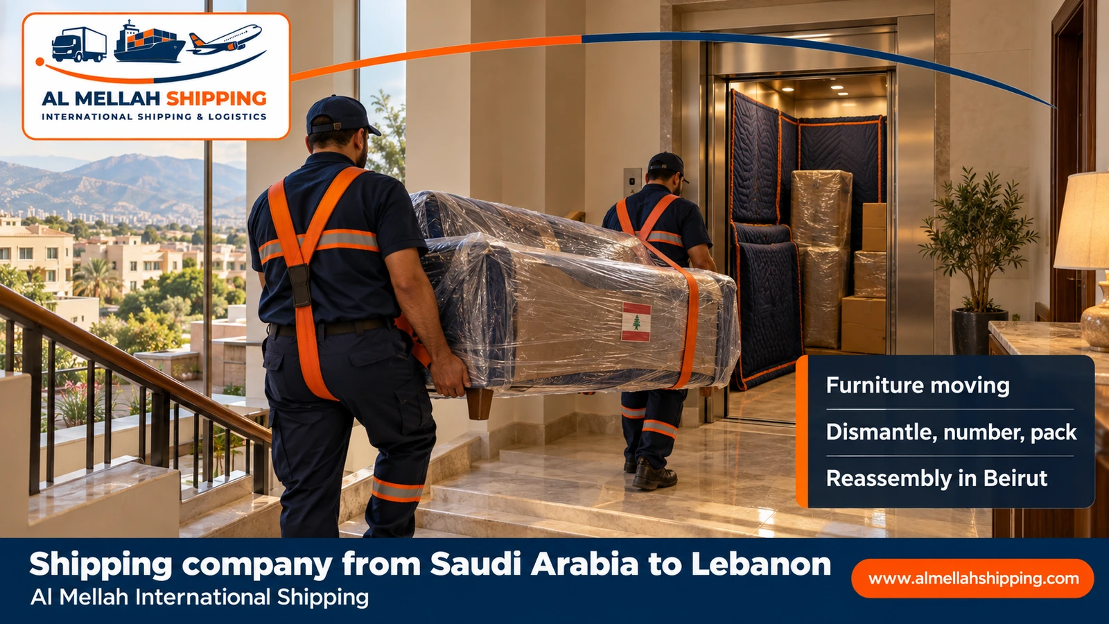 Furniture moving from Saudi Arabia to Lebanon with dismantling, packing and reassembly