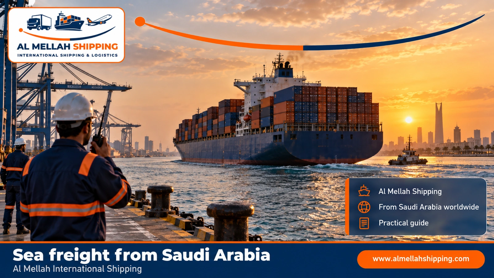 Sea freight from Saudi Arabia — Al Mellah International Shipping