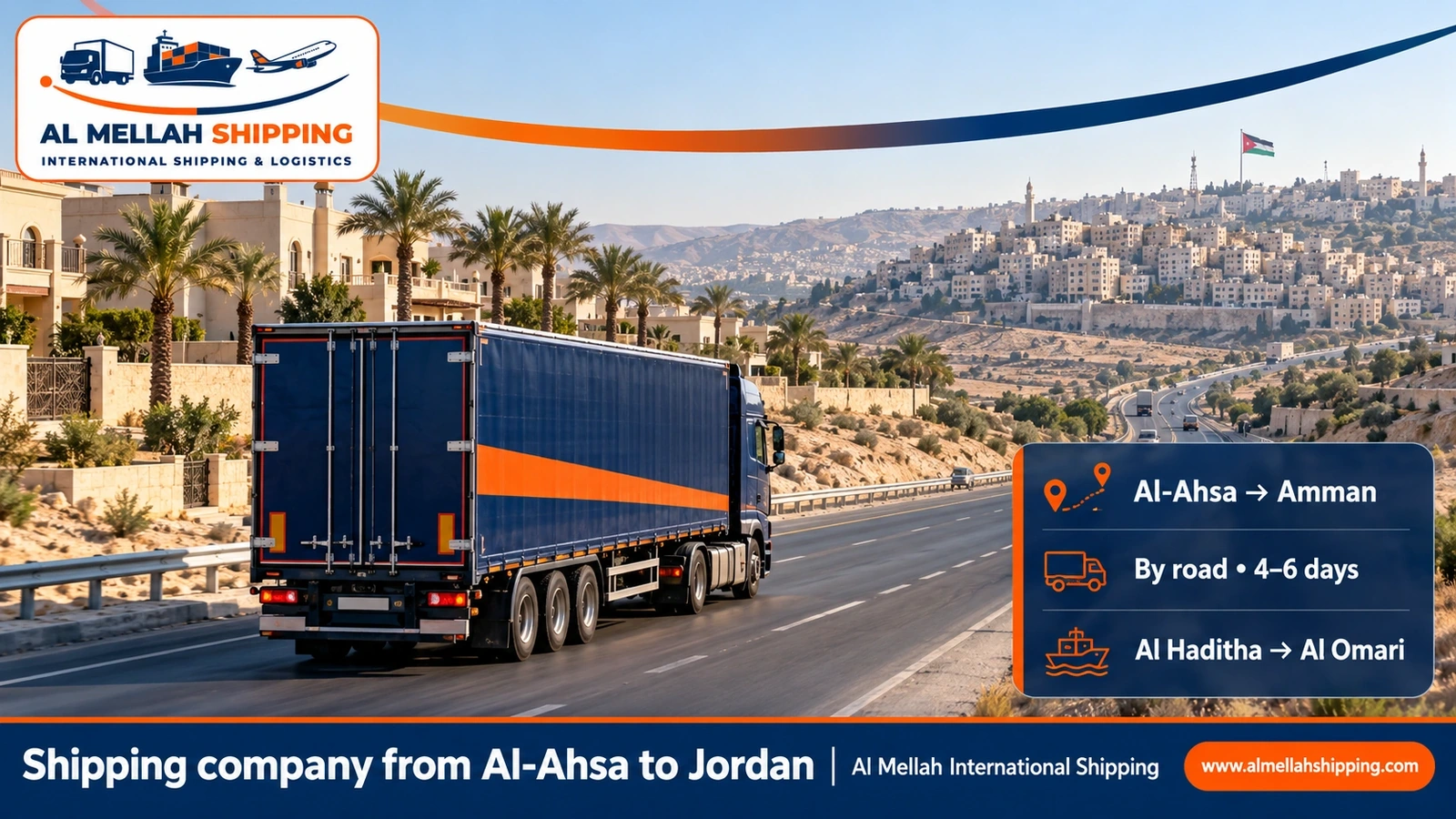 Shipping company from Al-Ahsa to Jordan — Al Mellah International Shipping
