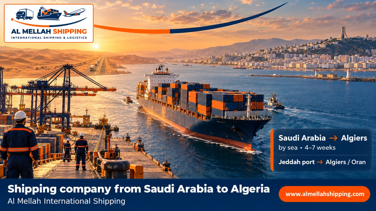 Shipping company from Saudi Arabia to Algeria — Al Mellah International Shipping