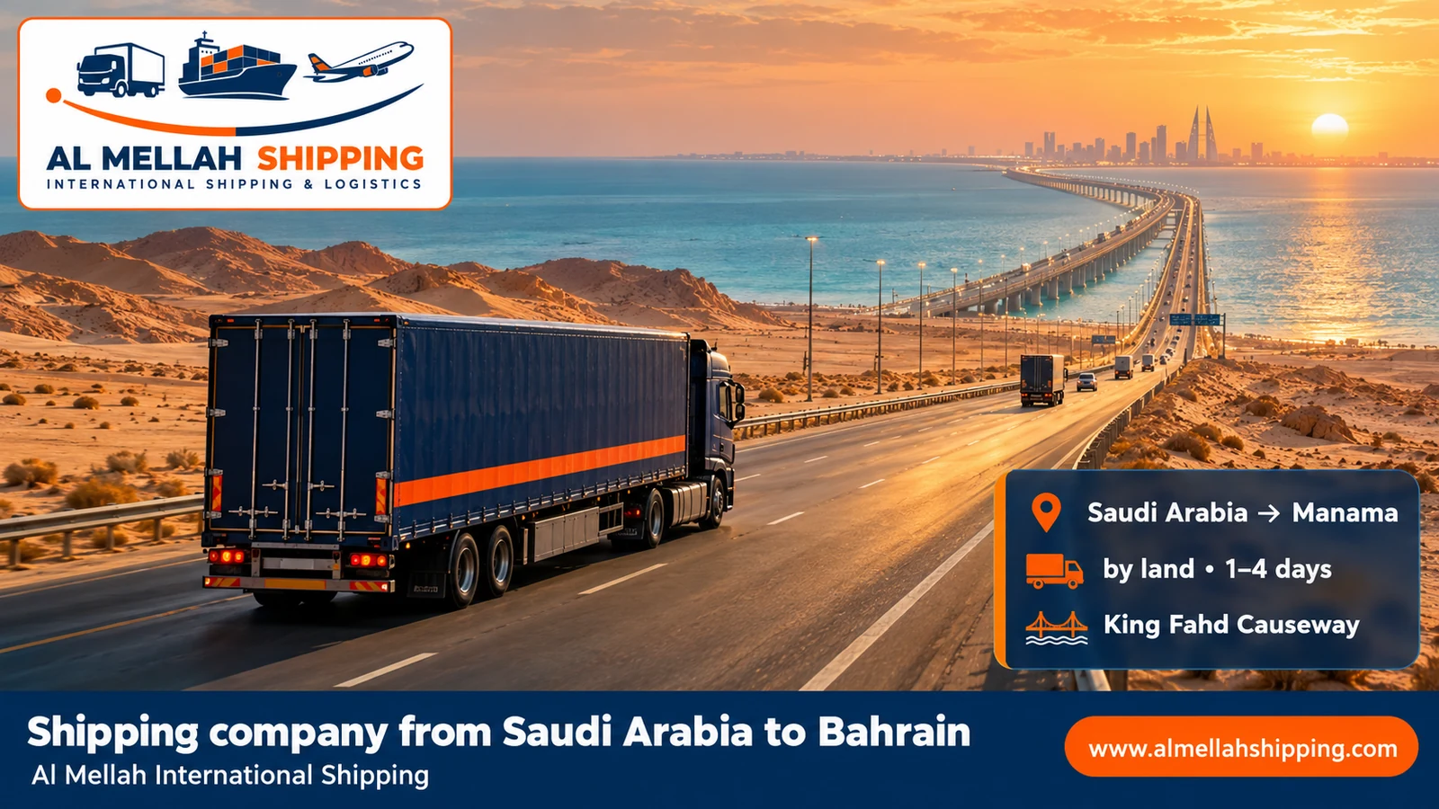 Shipping company from Saudi Arabia to Bahrain — Al Mellah International Shipping