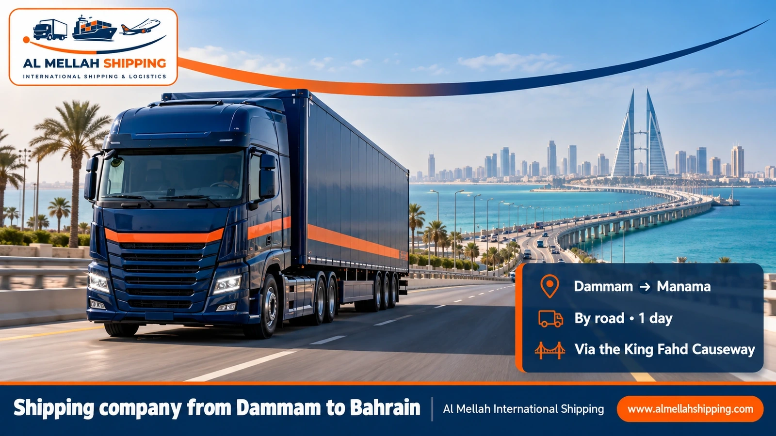 Shipping company from Dammam to Bahrain — Al Mellah International Shipping