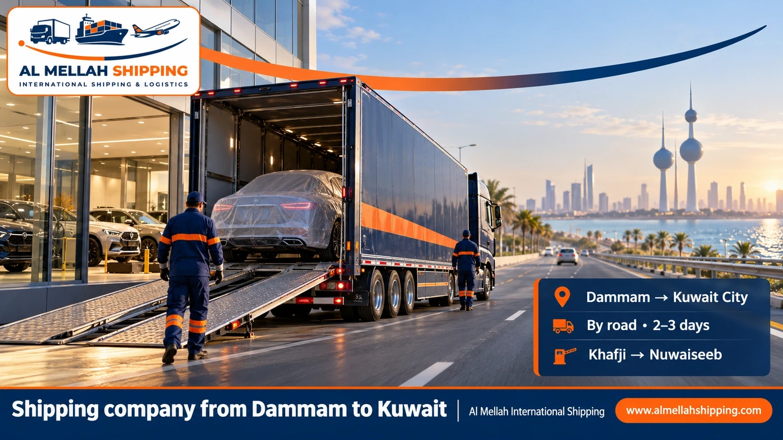 Shipping company from Dammam to Kuwait — Al Mellah International Shipping