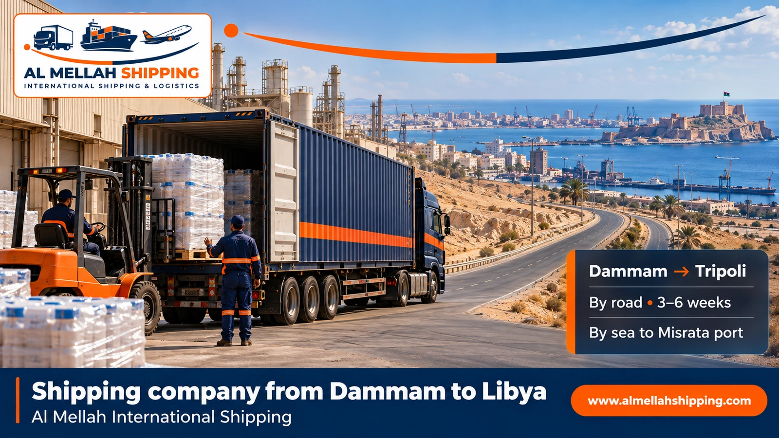 Shipping company from Dammam to Libya — Al Mellah International Shipping