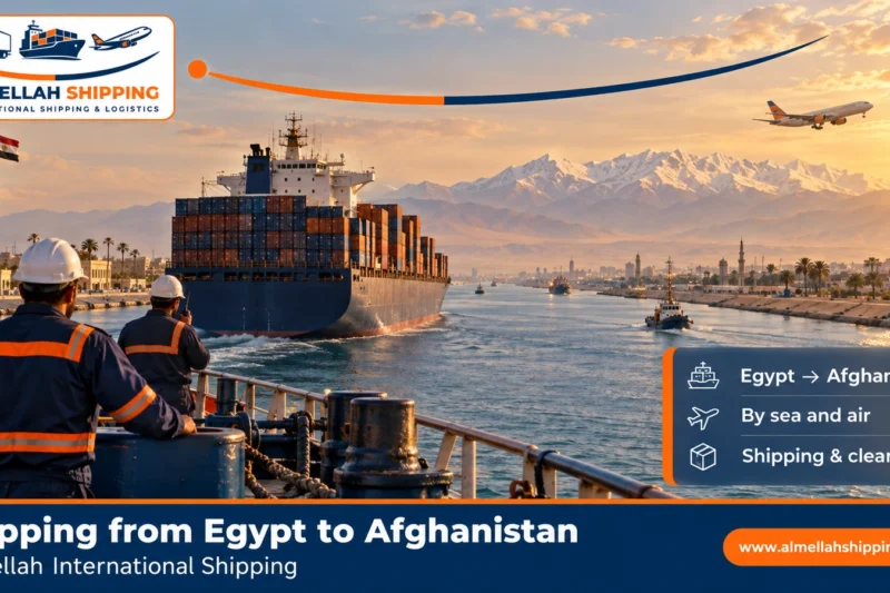 Shipping from Egypt to Afghanistan — Al Mellah International Shipping