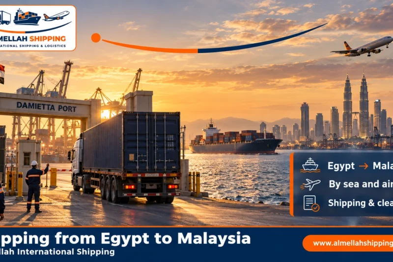 Shipping from Egypt to Malaysia — Al Mellah International Shipping