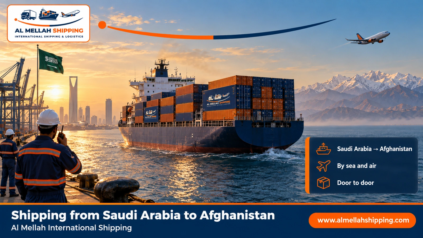 Shipping from Saudi Arabia to Afghanistan — Al Mellah International Shipping