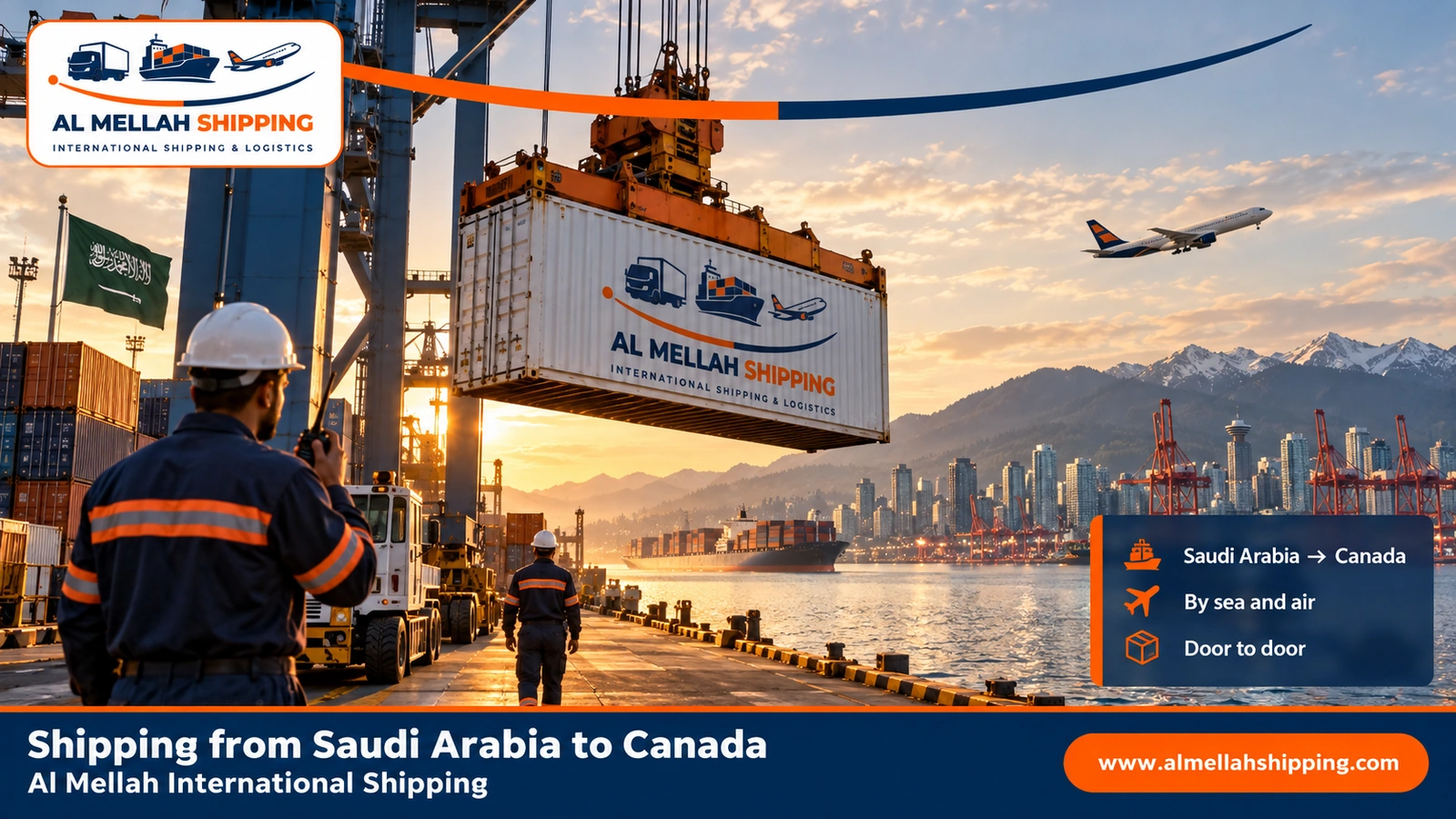 Shipping from Saudi Arabia to Canada — Al Mellah International Shipping