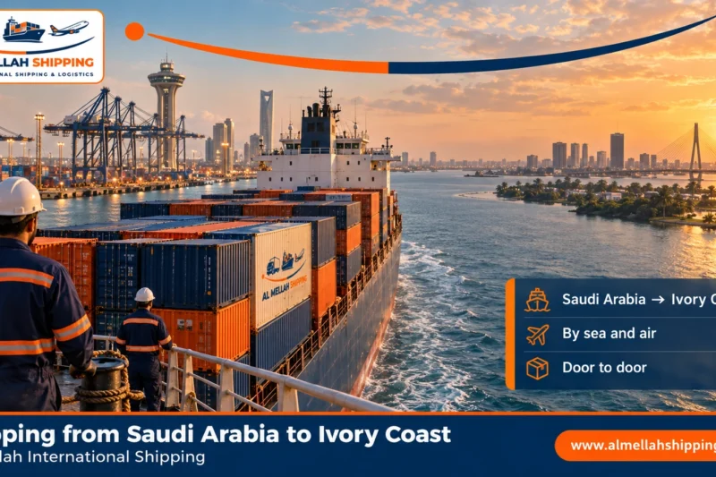 Shipping from Saudi Arabia to Ivory Coast — Al Mellah International Shipping