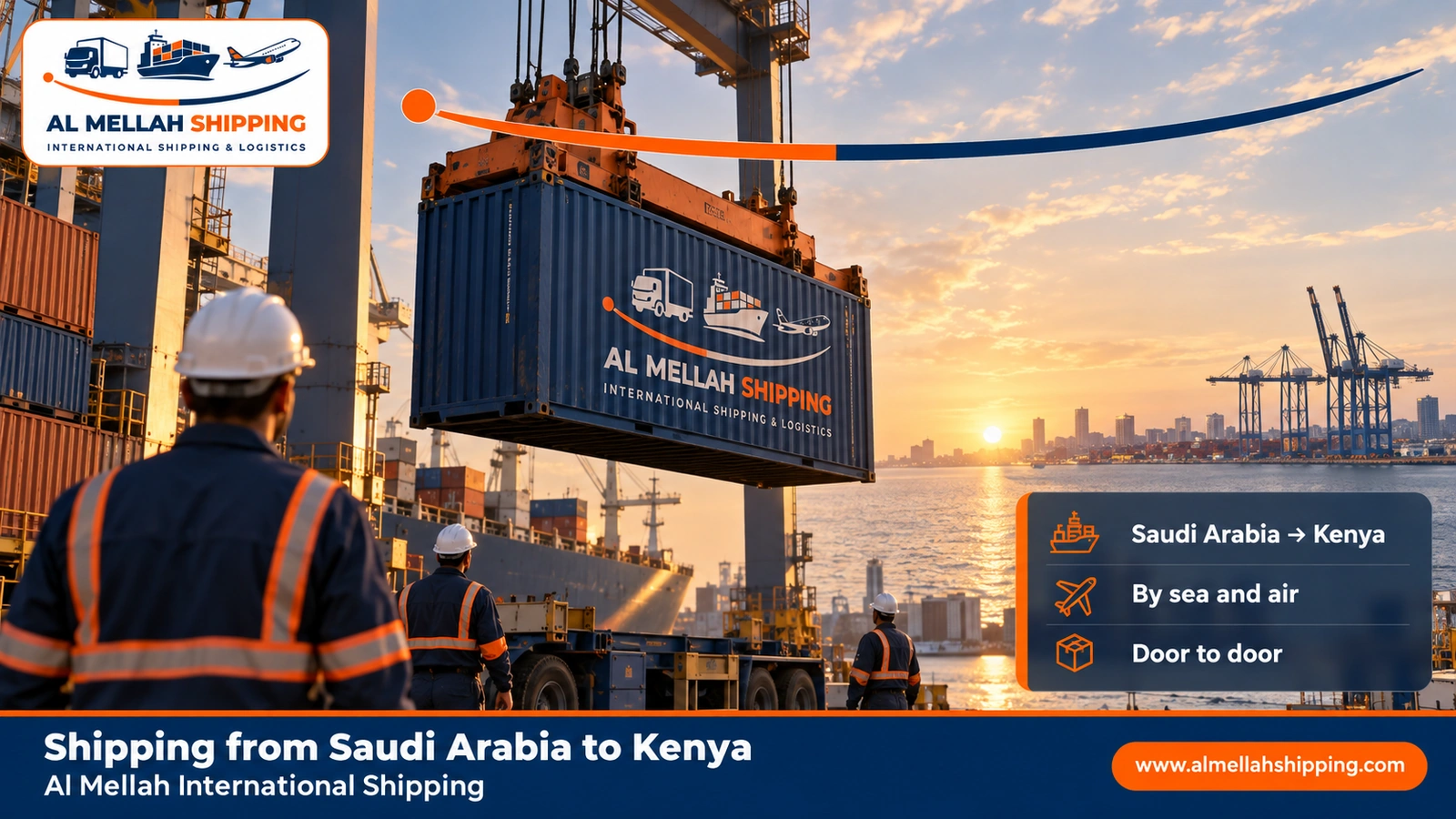 Shipping from Saudi Arabia to Kenya — Al Mellah International Shipping
