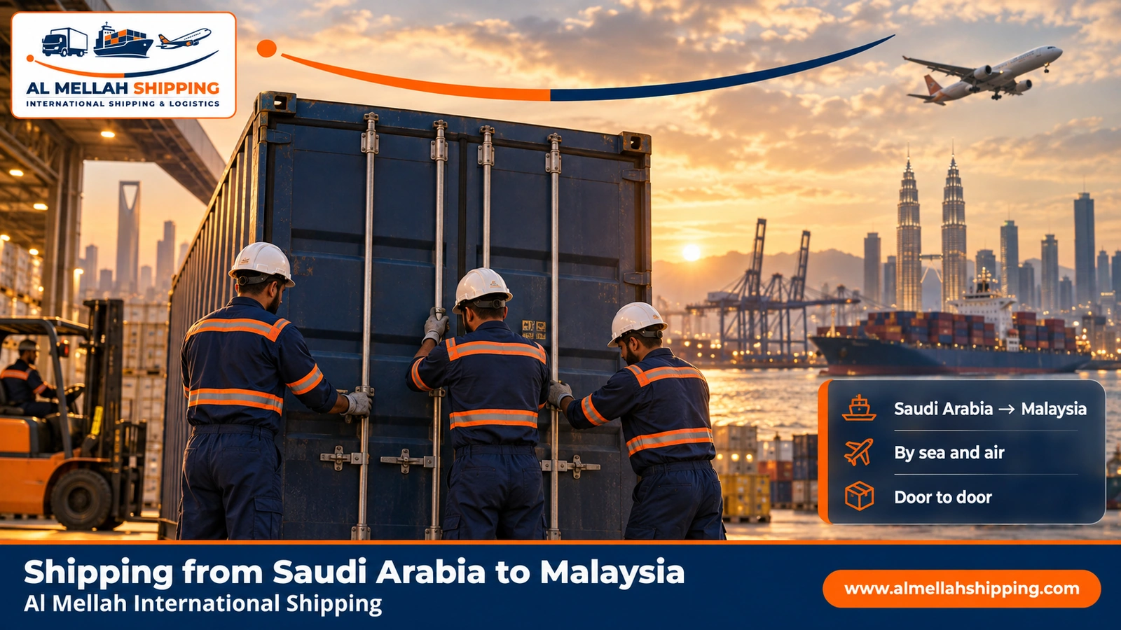 Shipping from Saudi Arabia to Malaysia — Al Mellah International Shipping