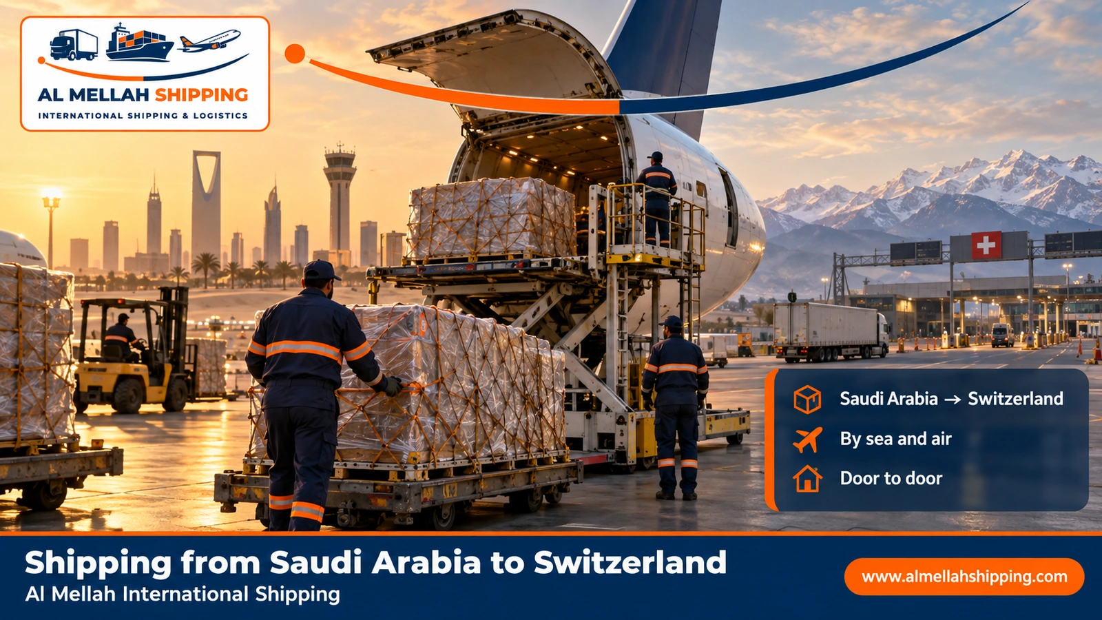 Shipping from Saudi Arabia to Switzerland — Al Mellah International Shipping