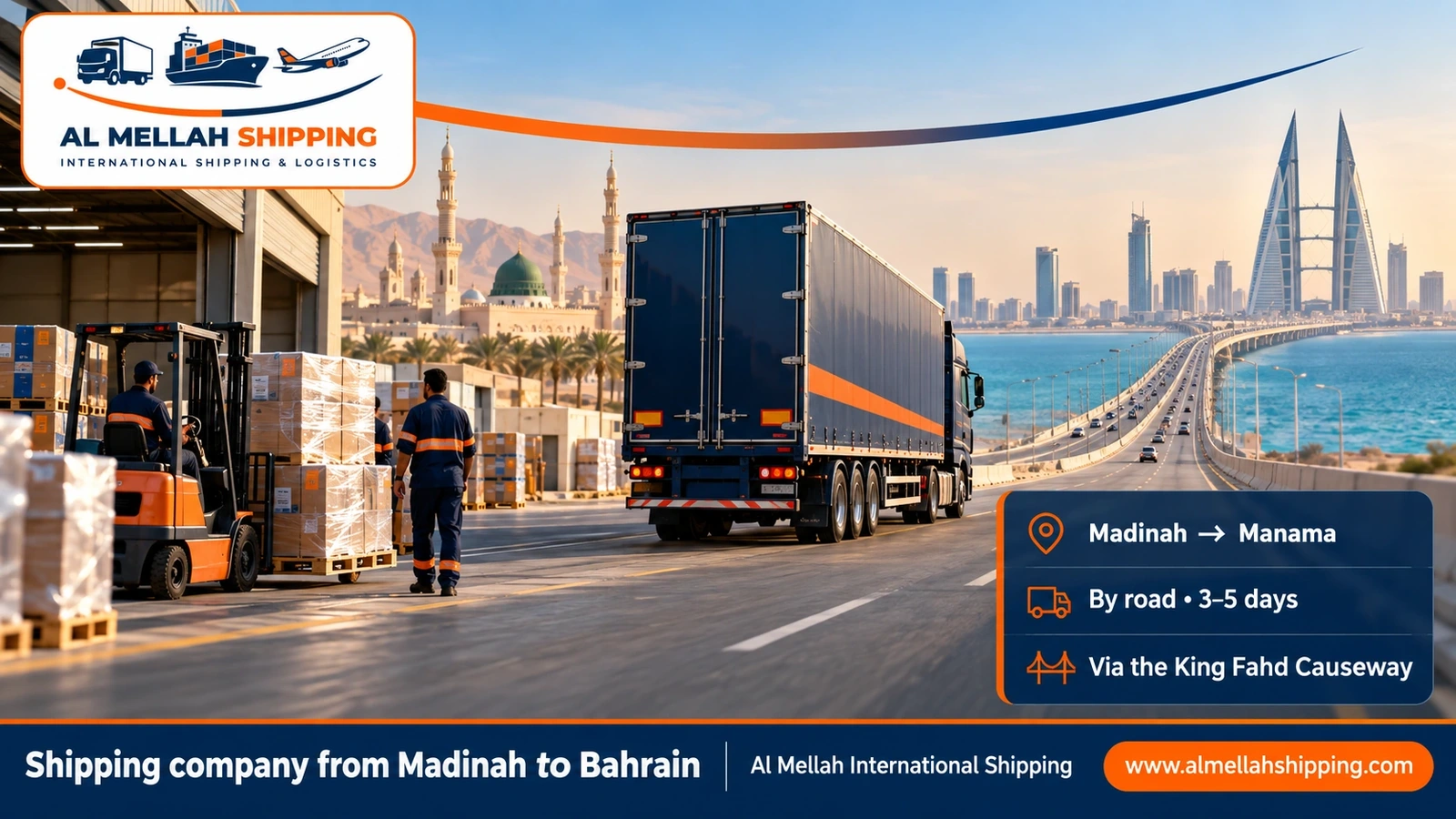 Shipping company from Madinah to Bahrain — Al Mellah International Shipping