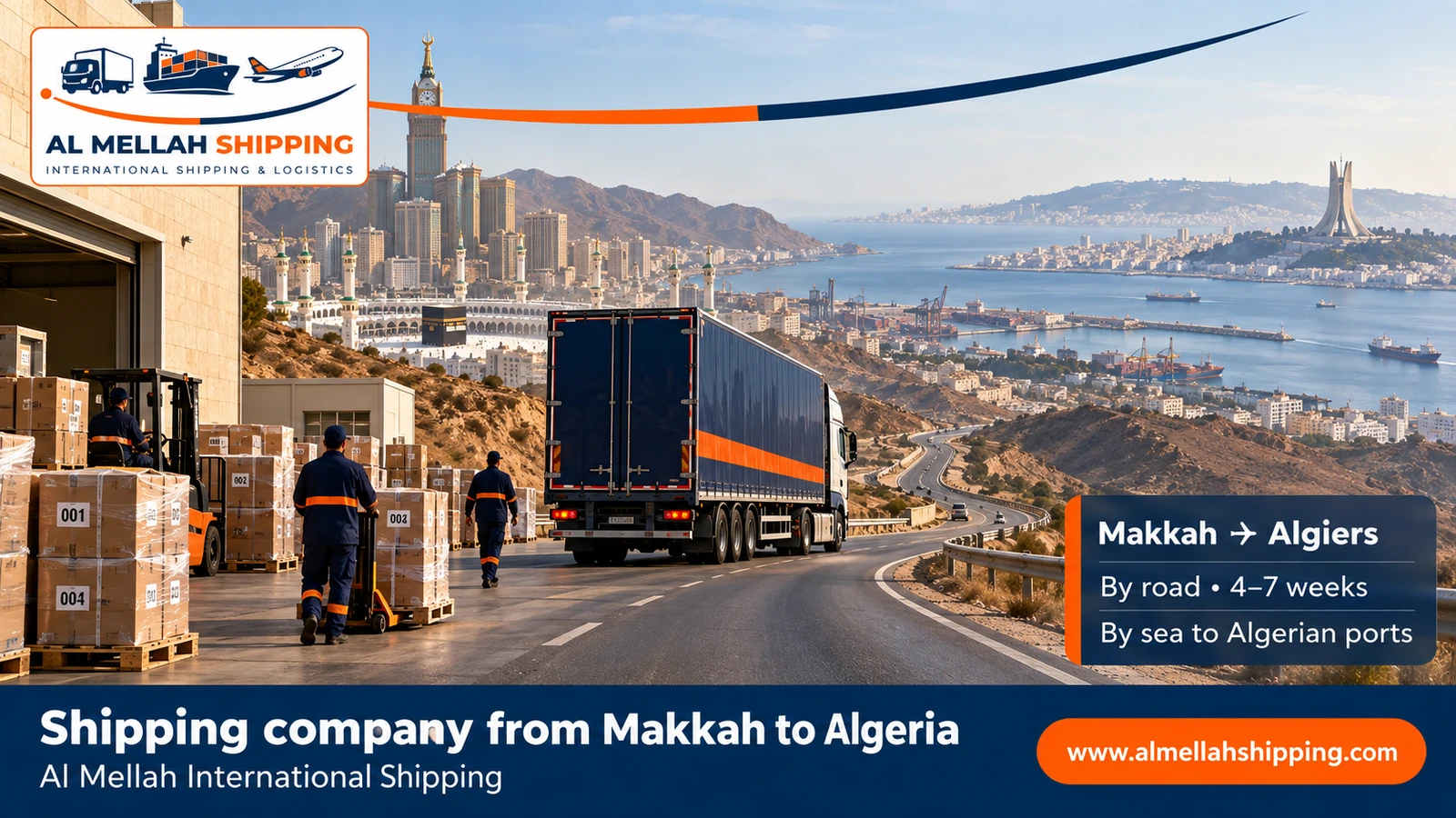 Shipping company from Makkah to Algeria — Al Mellah International Shipping