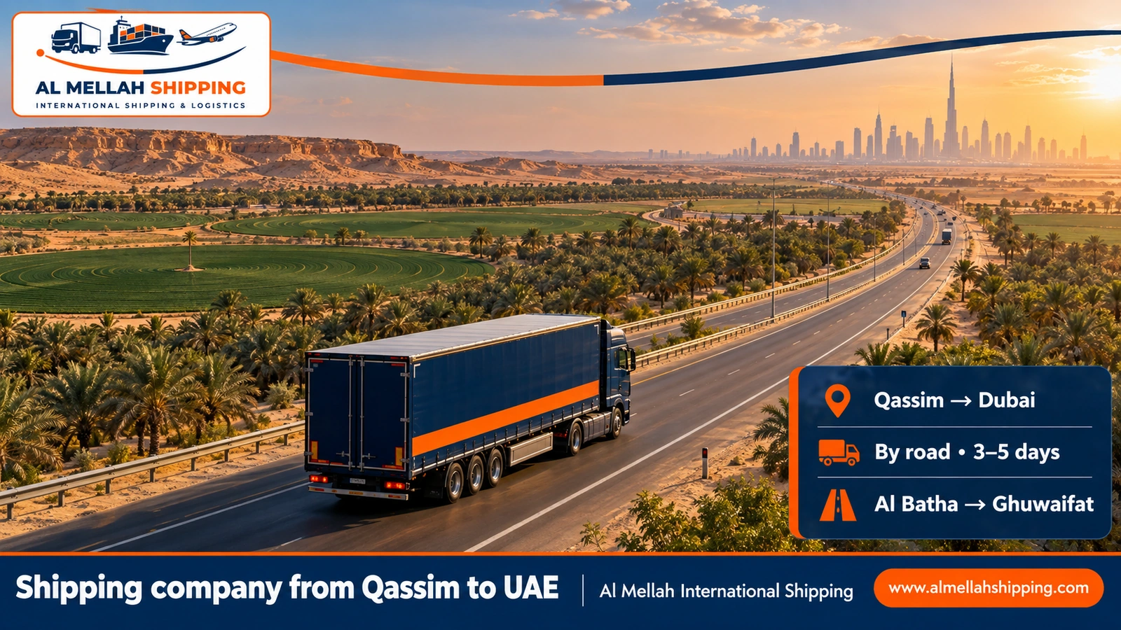 Shipping company from Qassim to UAE — Al Mellah International Shipping